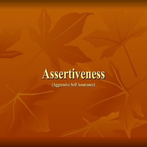 Assertiveness