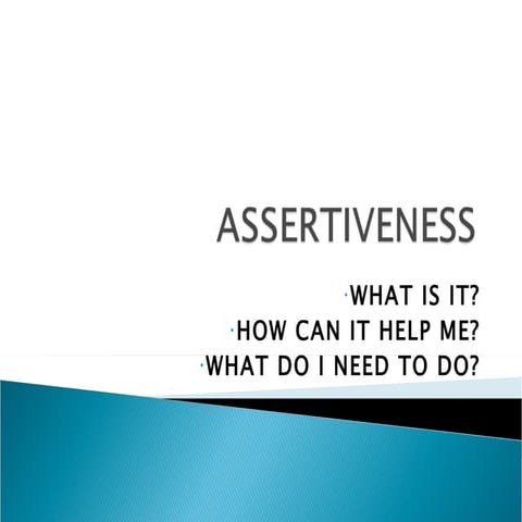 Assertiveness
