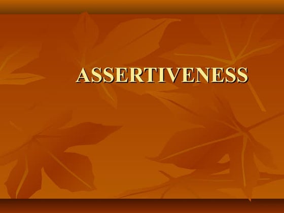 Assertiveness | PPT