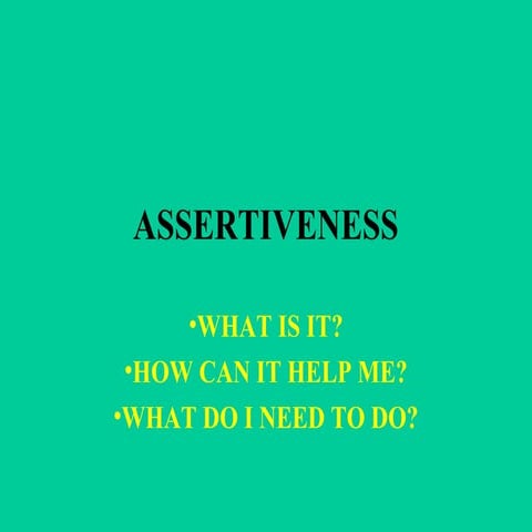 Assertiveness student guide
