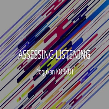 Assesing Listening.pptx. Listening vs Hearing