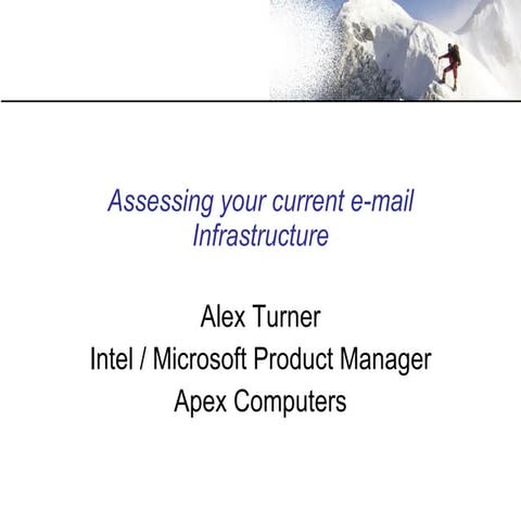 Assessing your current email infrastructure