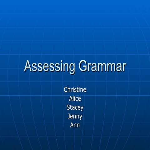 Assessing grammar