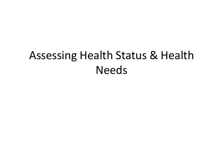 Assessing health status & health needs