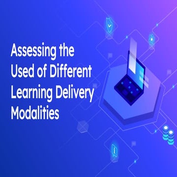 Assessing the Use of Learning Delivery Modalities 
