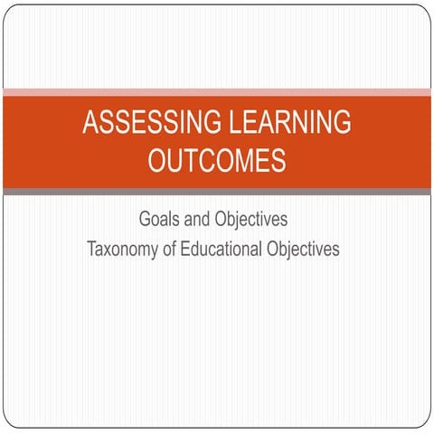Assessing learning outcomes objectives