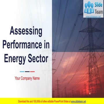 Assessing Performance In Energy Sector PowerPoint Presentation Slides