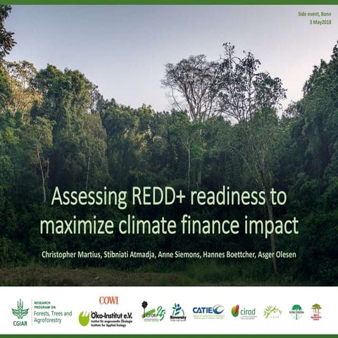 Assessing redd+ readiness to maximize climate finance impact