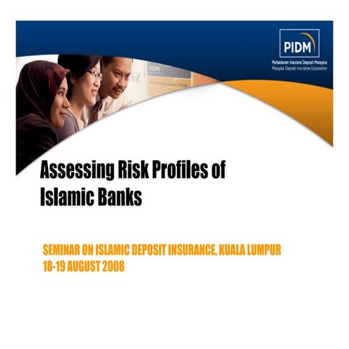 Alhuda CIBE - Assessing Risk Profiles of Islamic Banks