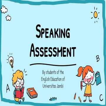 Assessing Speaking Skills in teaching english
