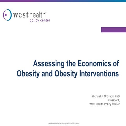 Assessing the Economics of Obesity and Obesity Interventions by Michael J. O'...
