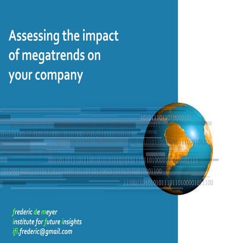 Assessing the impact of megatrends on your company