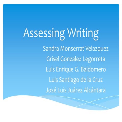 Assessing writing
