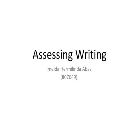 Assessing writing