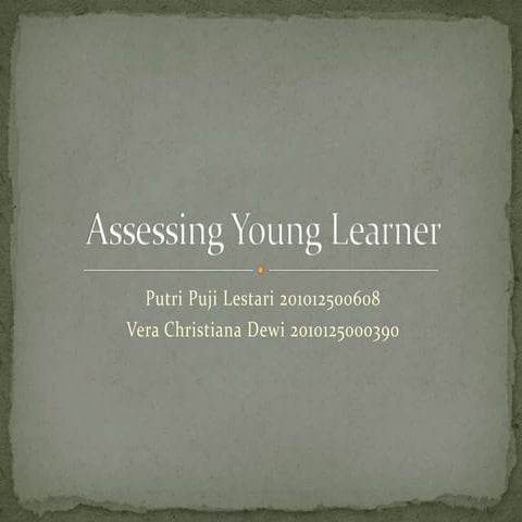 Assessing young learner