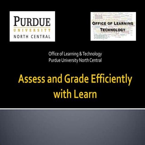 Assess and Grade Efficiently with BlackBoard Learn