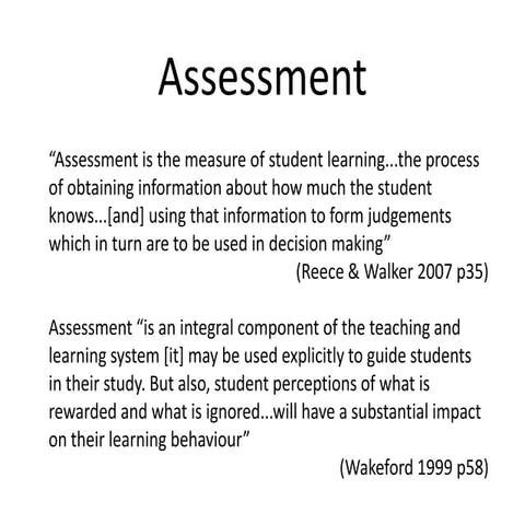 Assessment - The process