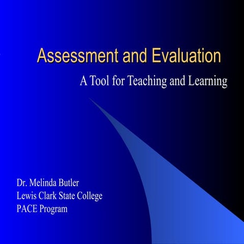 Assessment and Evaluation | PPT