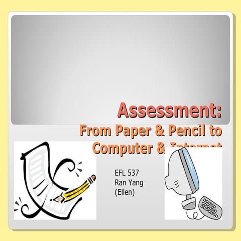 Assessment
