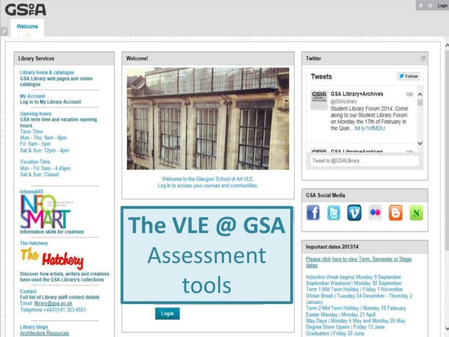 The VLE @ GSA - assessment tools
