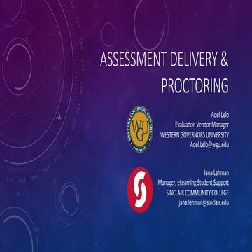 Assessment Delivery and Proctoring