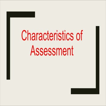 Assessment in Learning ( Characteristics)