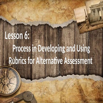 Assessment-of-Learning-Group-6.pptx pROCESS IN DEVELOPING AND USING RUBRICS