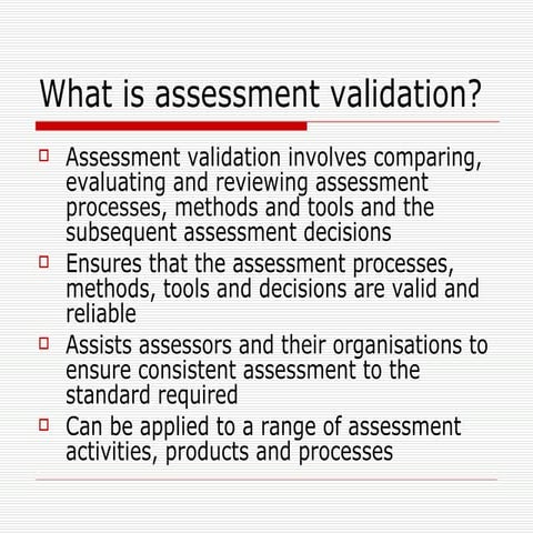 Assessment Validation
