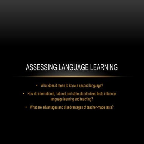 Assessing Language Learning