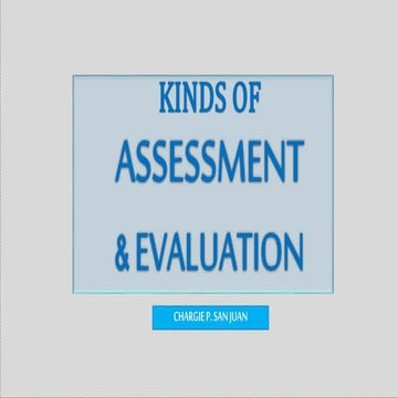 ASSESSMENT AND EVALUATION