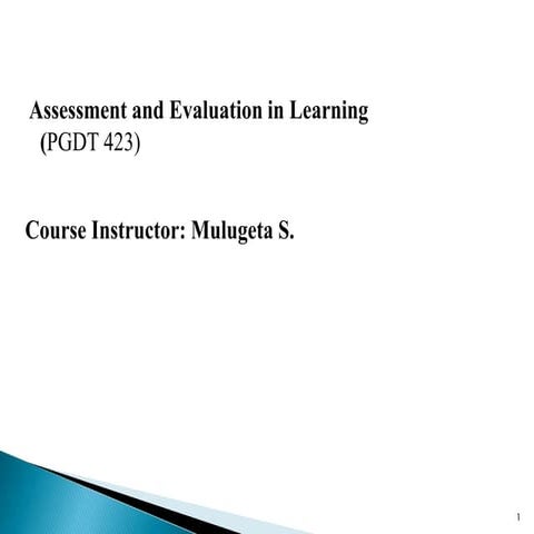 Assessment and Evaluation 2011.pptx
