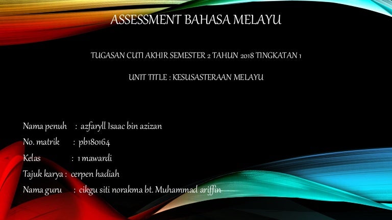 Bahasa Melayu Cerpen Oren