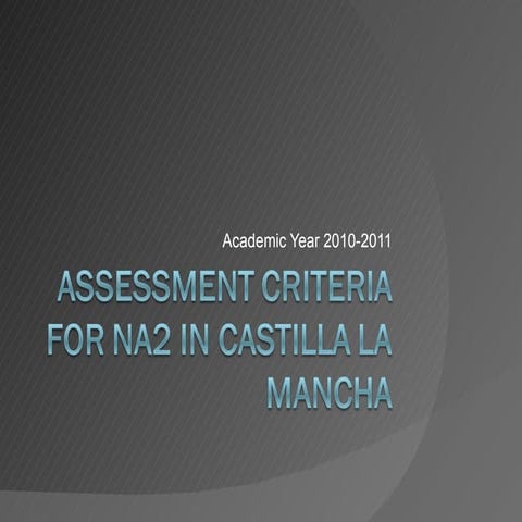 Assessment criteria for na2 in castilla la mancha