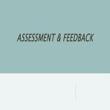 Assessment &amp; feedback