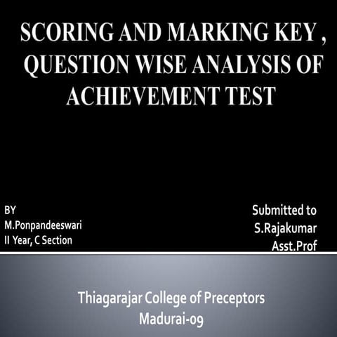  SCORING AND MARKING KEY, QUESTION WISE ANALYSIS OF ACHIEVEMENT TEST