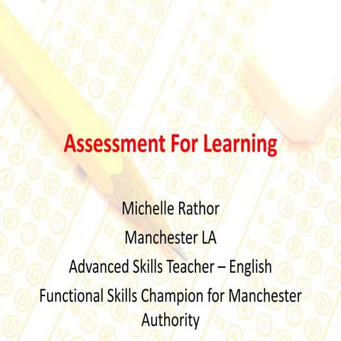 Assessment For Learning Presentation