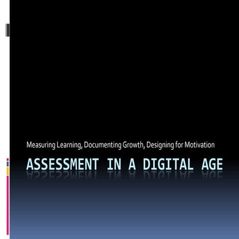Assessment In A Digital Age2
