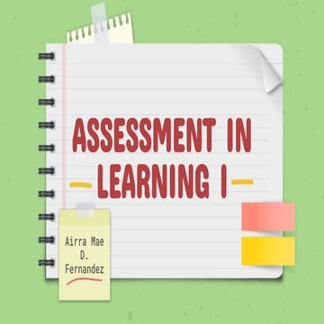ASSESSMENT IN LEARNING I powerpoint sample .pptx
