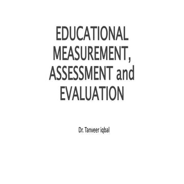 Assessment, Mearurements, Evaluation.pptx