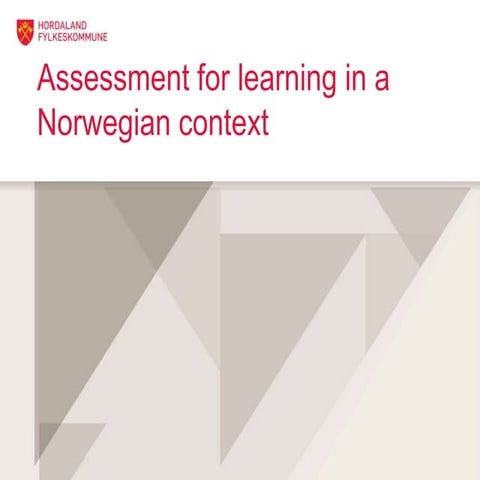 Assessment Norway  by Hordaland County