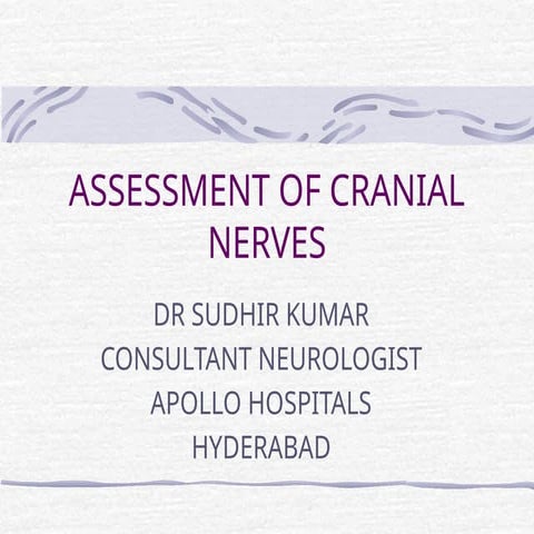 Comprehensive Assessment of Cranial Nerves in Neurology | PPT