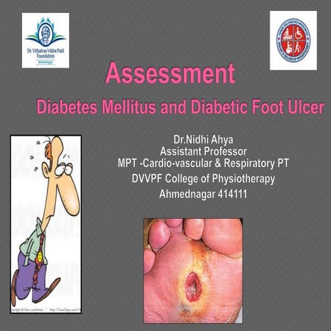 Assessment of DM and diabetic foot