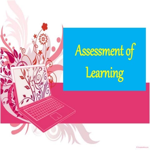 Assessment of Learning 