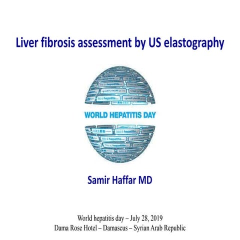 Assessment of liver fibrosis by us elastography