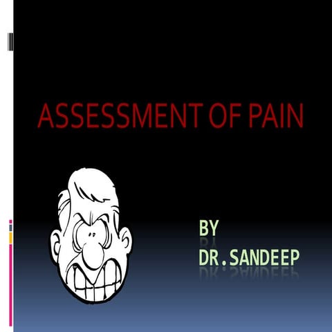 Assessment of pain
