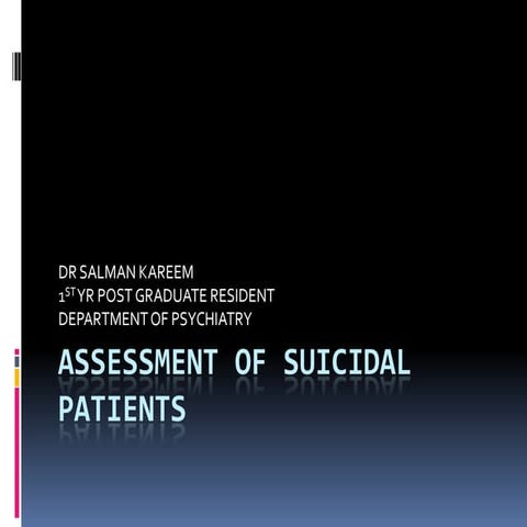 Assessment of suici dl al patients