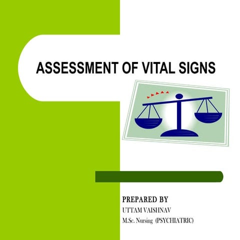 Assessment of vital sign