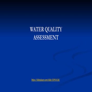 Assessment of water quality, 2025-03-06.pptx