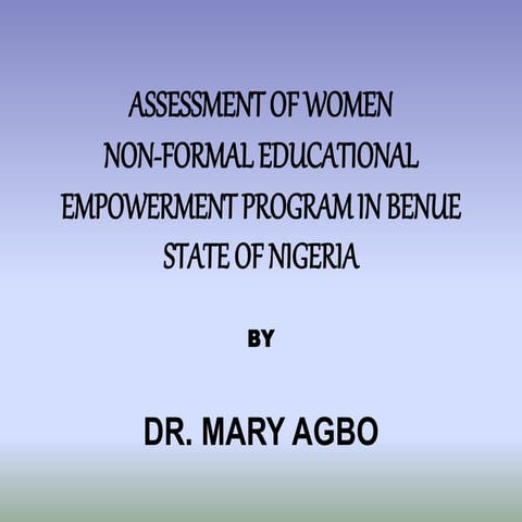 Assessment of women non formal educational empowerment programm