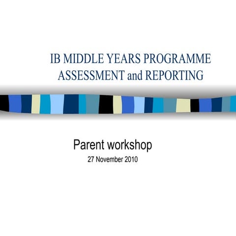 Assessment parent workshop nov 2010
